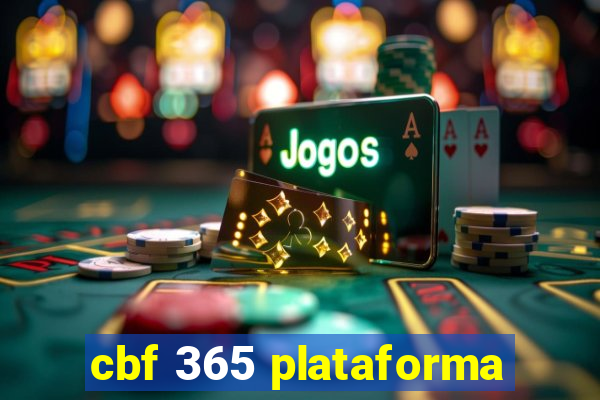 cbf 365 plataforma